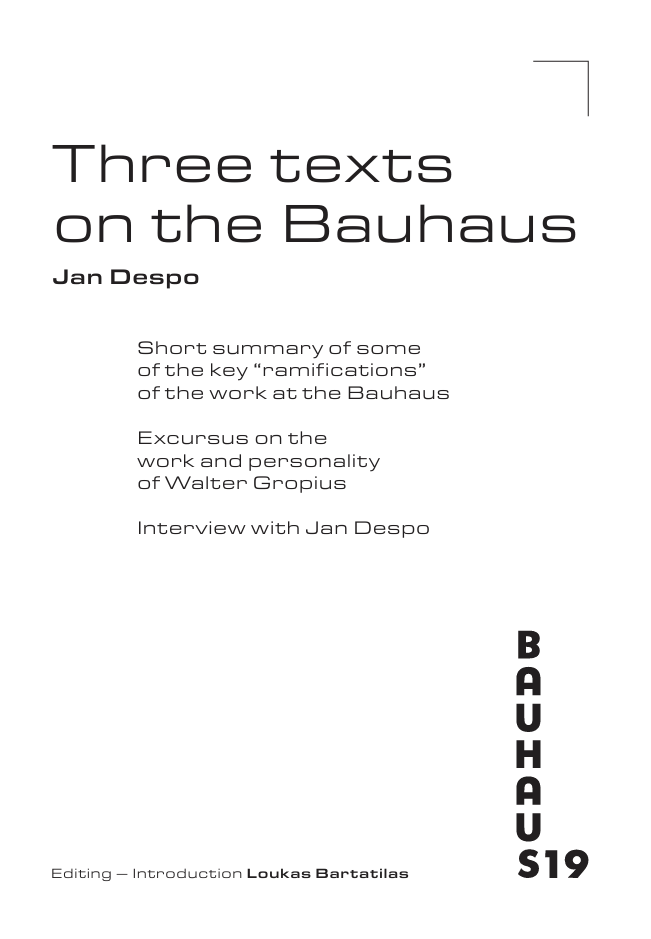 Three Texts on Bauhaus